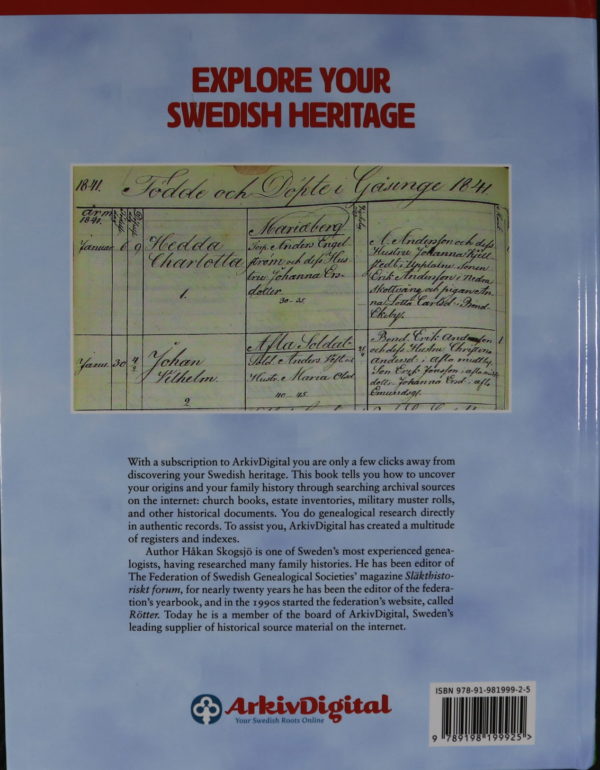 In the centerpiece photo, there's yellowed genealogical records, written in Swedish.