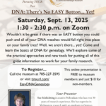 "DNA: There's No EASY Button...YET!" Registration: Sept. 13, 2025
