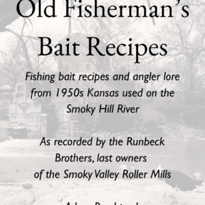 Old Fisherman's Bait Recipes